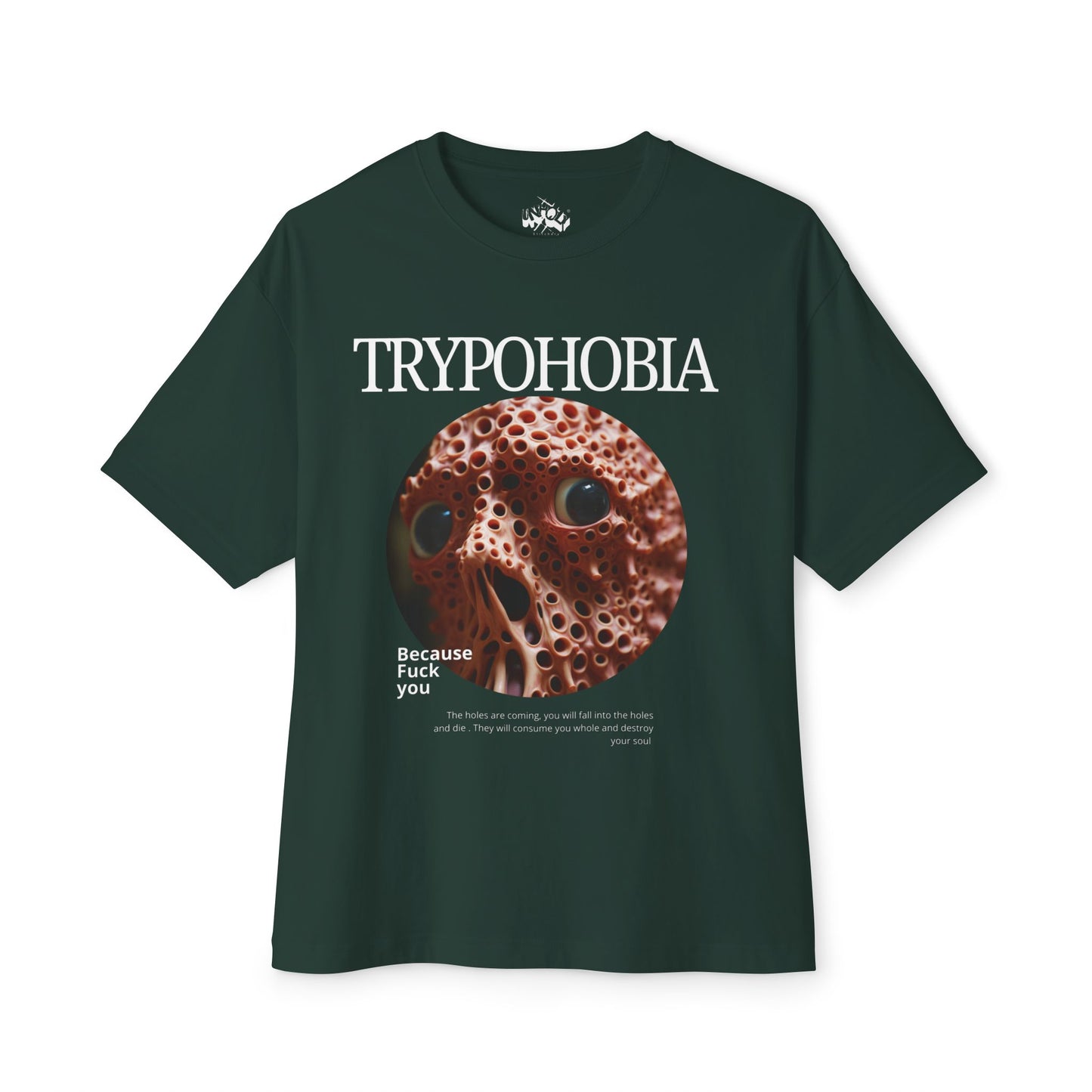 TRYPOHOBIA Tee